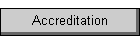 Accreditation