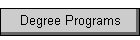Degree Programs